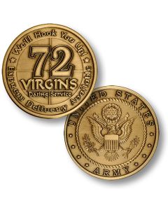 U.S. Army / 72 Virgins - Bronze Challenge Coin
