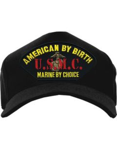 American By Birth, Marine By Choice Hat / USMC EGA Baseball Cap
